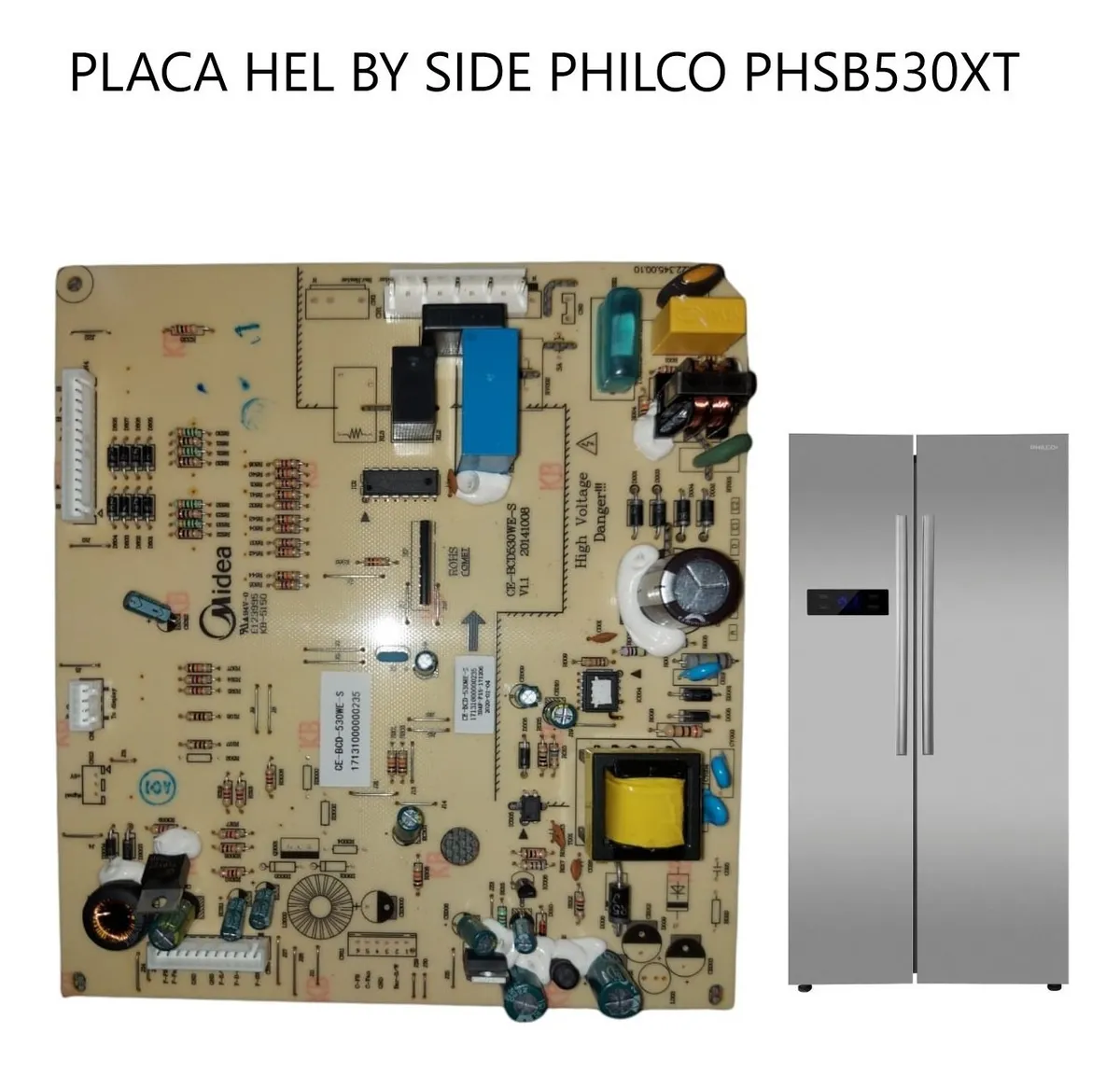 Plaqueta Heladera Philco Phsb530xt Original  - Imagen 2